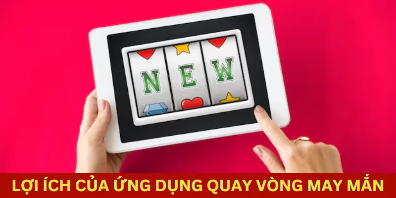 tải app vòng quay may mắn