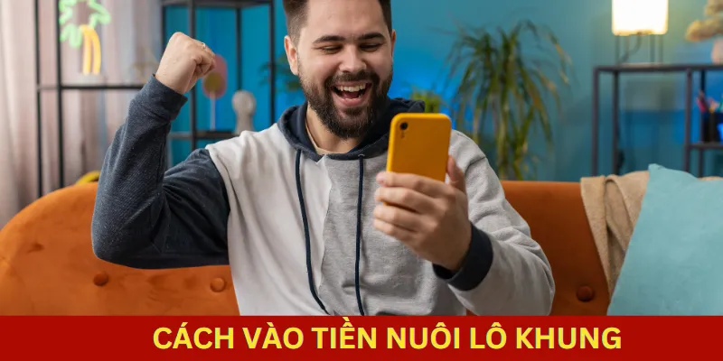 Đặt tiền nuôi khung 3 ngày