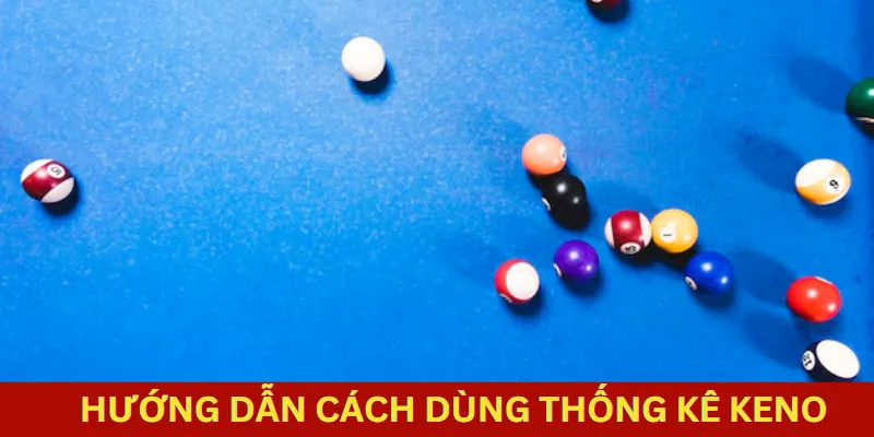 thống kê keno