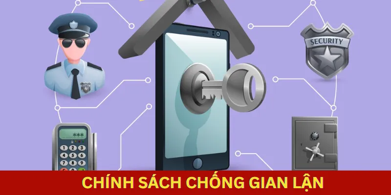 Chống gian lận nhà cái