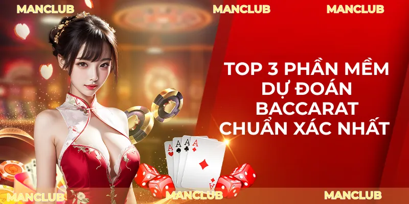 phần mềm dự đoán baccarat