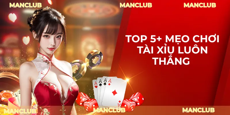 mẹo chơi tài xỉu
